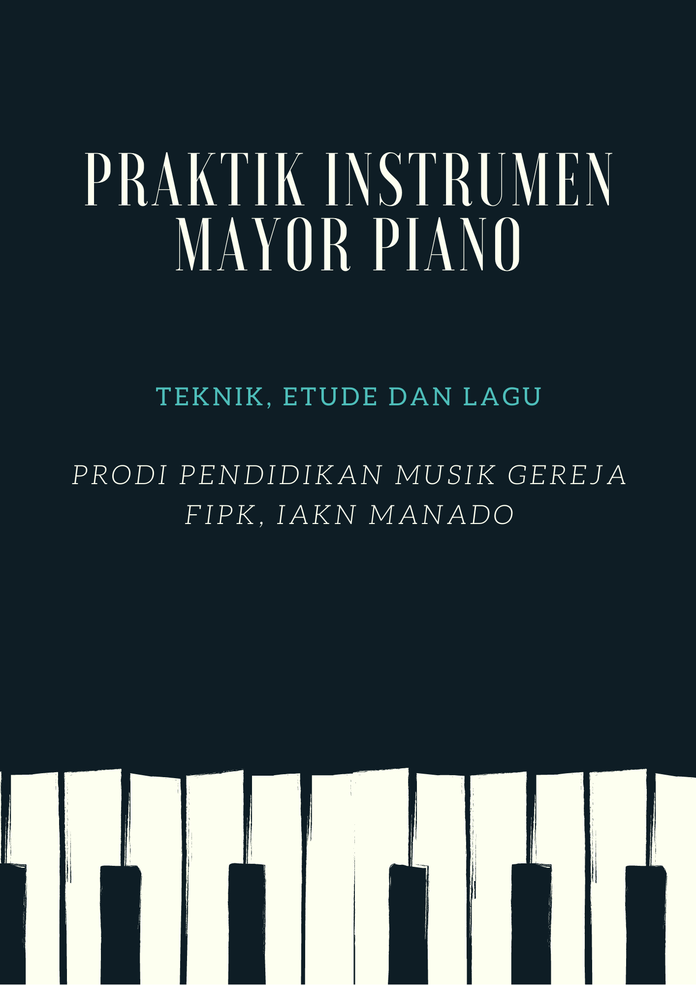 PRAKTIK INSTRUMEN MAYOR 2 PIANO